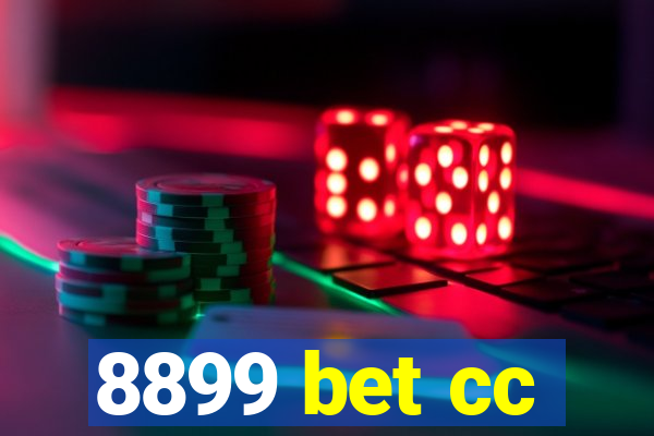 8899 bet cc